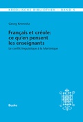 Cover: Fran&ccedil;ais et cr&eacute;ole: ce qu'en pensent les enseignants - Buske, H
