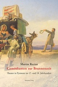 Cover: Com&ouml;dianten zur Brunnenzeit - Wehrhahn Verlag