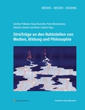 Cover: Streifz&uuml;ge an den Nahtstellen von Medien, Bildung und Philosophie - innsbruck university press