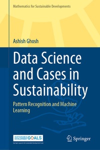 Enlarge image Cover: Data Science and Cases in Sustainability - Springer Nature Switzerland AG