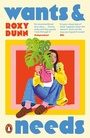 Cover: Wants and Needs - Penguin Books Ltd