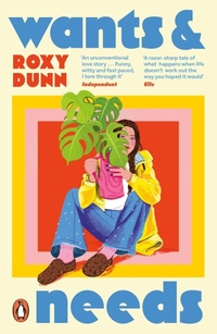Enlarge image Cover: Wants and Needs - Penguin Books Ltd
