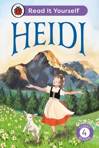 Enlarge image Cover: Heidi: Read It Yourself - Level 4 Fluent Reader - Ladybird