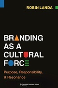 Cover: Branding as a Cultural Force - Columbia University Press