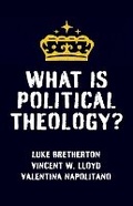 Cover: What Is Political Theology? - Columbia University Press