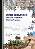 Bild: Chinese, Kurds, Iranians and the Silk Road - Cambridge Scholars Publishing