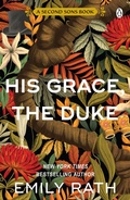 Cover: His Grace, The Duke - Penguin Books Ltd