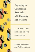 Cover: Engaging in Counseling Research with Curiosity and Wisdom - IVP Academic