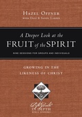Cover: A Deeper Look at the Fruit of the Spirit - IVP Bible Studies