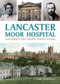 Cover: Lancaster Moor Hospital - Palatine Books