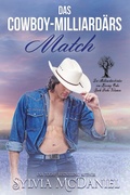 Cover: Das Cowboy-Milliard&auml;rs Match (Die Milliard&auml;rsbr&uuml;der von Kissing Oaks, #6) - Virtual Bookseller, LLC
