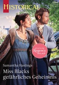 Cover: Miss Blacks gef&auml;hrliches Geheimnis - CORA Verlag