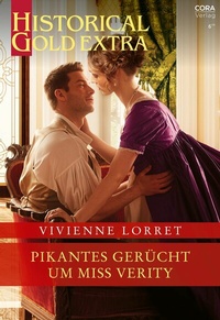 Abbildung von: Pikantes Gerücht um Miss Verity - CORA Verlag