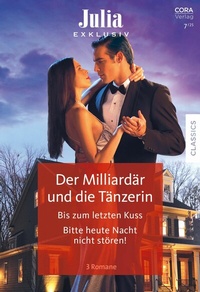 Abbildung von: Julia Exklusiv Band 390 - CORA Verlag