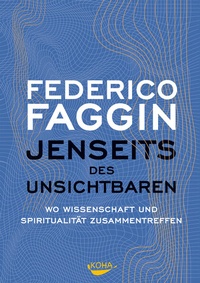 Enlarge image Cover: Jenseits des Unsichtbaren - KOHA-Verlag