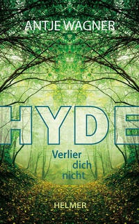 Enlarge image Cover: Hyde - Ulrike Helmer Verlag