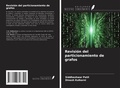 Cover: Revisi&oacute;n del particionamiento de grafos - Ediciones Nuestro Conocimiento