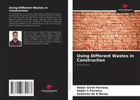 Abbildung von: Using Different Wastes in Construction - Our Knowledge Publishing