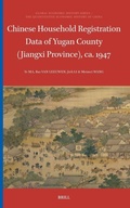 Cover: Chinese Household Registration Data of Yugan County (Jiangxi Province), ca 1947 - Brill