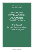 Cover: Enforcing International Judgments Domestically - Martinus Nijhoff