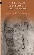 Cover: The Language of Othering in a Diverse Europe - Brill