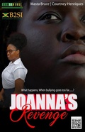 Cover: Joanna's Revenge (CONSEQUENCES, #1) - Masta Bruce