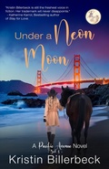 Cover: Under a Neon Moon (Pacific Avenue Series, #3) - Kristin Billerbeck