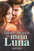 Cover: Dieser Mensch ist mein Luna - Noveltoon