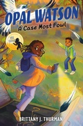Cover: Opal Watson: A Case Most Fowl - HarperCollins