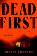Cover: Dead First - G.P. Putnam's Sons