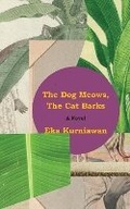 Cover: The Dog Meows, the Cat Barks - New Directions Publishing Corporation