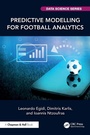 Cover: Predictive Modelling for Football Analytics - Chapman & Hall/CRC
