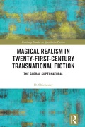 Cover: Magical Realism in Twenty-First-Century Transnational Fiction - Routledge