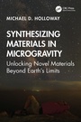 Cover: Synthesizing Materials in Microgravity - CRC Press