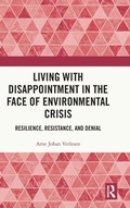 Cover: Living with Disappointment in the Face of Environmental Crisis - Routledge