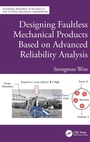 Cover: Designing Faultless Mechanical Products Based on Advanced Reliability Analysis - CRC Press