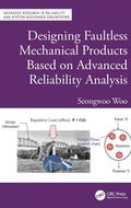 Cover: Designing Faultless Mechanical Products Based on Advanced Reliability Analysis - CRC Press