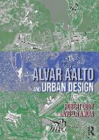 Abbildung von: Alvar Aalto and Urban Design - Routledge