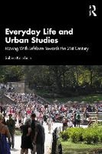 Abbildung von: Everyday Life and Urban Studies - Routledge