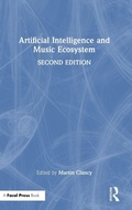 Cover: Artificial Intelligence and Music Ecosystem - Focal Press