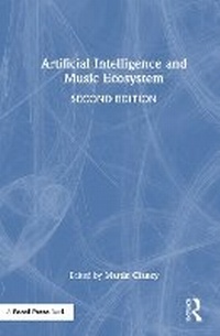 Abbildung von: Artificial Intelligence and Music Ecosystem - Focal Press