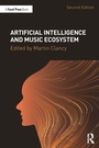 Cover: Artificial Intelligence and Music Ecosystem - Focal Press