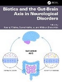 Abbildung von: Biotics and the Gut-Brain Axis in Neurological Disorders - CRC Press