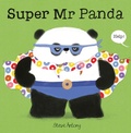 Cover: Super Mr Panda - Hodder Children's Books