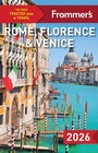 Cover: Frommer's Rome, Florence, and Venice 2026 - Frommermedia