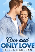 Cover: One and Only Love (Spencer Island Series, #5) - Stella MacLean
