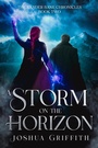 Cover: A Storm on the Horizor (The Xander Bane Chronicles, #3) - Joshua Griffith