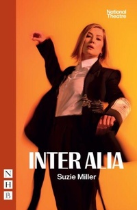Enlarge image Cover: Inter Alia - Nick Hern Books