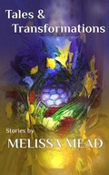 Cover: Tales & Transformations - Guardbridge Books