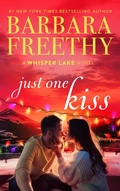 Cover: Just One Kiss (Whisper Lake, #4) - Barbara Freethy
